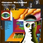 The Chocolate Watchband, No Way Out