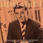 Gordon MacRae, The Capitol Years (Best Of)