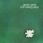 Gentle Giant, The Missing Piece (Steven Wilson Remix)