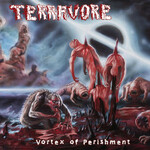 Terravore, Vortex of Perishment