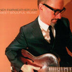 Andy Fairweather Low, Sweet Soulful Music