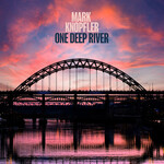 Mark Knopfler, One Deep River mp3