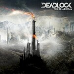 Deadlock, The Re-Arrival