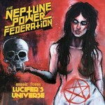 The Neptune Power Federation, Lucifer's Universe