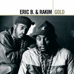 Eric B. & Rakim, Gold