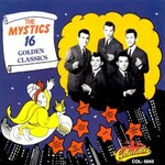 The Mystics, 16 Golden Classics mp3