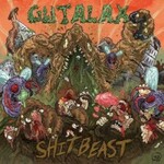 Gutalax, Shit Beast