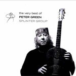 Peter Green Splinter Group, The Very Best Of Peter Green Splinter Group mp3