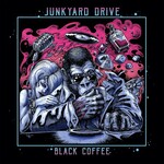Junkyard Drive, Black Coffee mp3