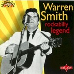 Warren Smith, Rockabilly Legend