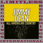 Jimmy Dean, All American Country