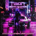Neon Rider, Destination Unknown