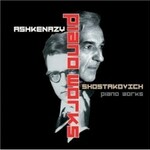 Vladimir Ashkenazy, Shostakovich: Piano Works