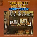 Carl Butler and Pearl, Honky Tonkin' mp3