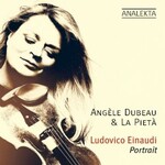Angele Dubeau & La Pieta, Ludovico Einaudi: Portrait mp3