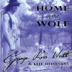 Big George and the Business, Home Of The Wolf mp3
