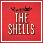 The Shells, Remember mp3