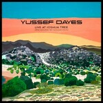 Yussef Dayes, The Yussef Dayes Experience Live at Joshua Tree