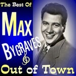 Max Bygraves, Out Of Town - The Best Of