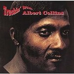 Albert Collins, Truckin' With Albert Collins mp3