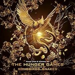 Various Artists, The Hunger Games: The Ballad of Songbirds & Snakes