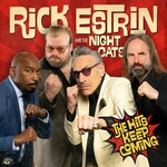 Rick Estrin & The Nightcats, The Hits Keep Coming