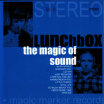 Lunchbox, The Magic of Sound mp3