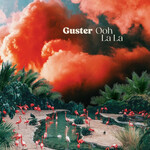 Guster, Ooh La La