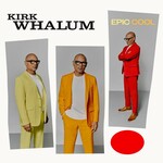 Kirk Whalum, Epic Cool