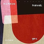 Matthew Halsall, Colour Yes (Special Edition)