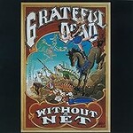 Grateful Dead, Without A Net mp3