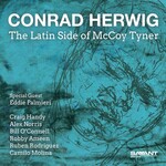 Conrad Herwig, The Latin Side of McCoy Tyner mp3