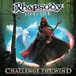 Rhapsody of Fire, Challenge the Wind