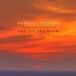 Anthony Phillips, Private Parts & Pieces XII: The Golden Hour