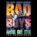Various Artists, Bad Boys: Ride Or Die