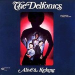 The Delfonics, Alive & Kicking