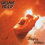 Uriah Heep, Raging Silence