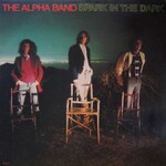 The Alpha Band, Spark In The Dark