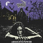 Wraith, Absolute Power