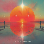 Imagine Dragons, Loom