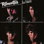 The Romantics, In Heat (2023 Remaster)