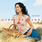 Cyndi Thomson, My World