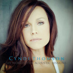 Cyndi Thomson, My World: The Acoustic Sessions