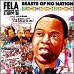 Fela Kuti, Beasts of No Nation