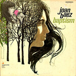 Joan Baez, Baptism