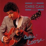 Chris Cain, Cuttin' Loose