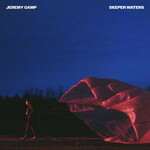 Jeremy Camp, Deeper Waters mp3