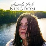 Amanda Fish, Kingdom