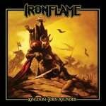 Ironflame, Kingdom Torn Asunder