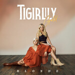 Tigirlily Gold, Blonde